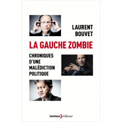La Gauche zombie (précommande)