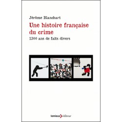 Une histoire française du crime